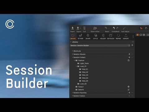 Capture One Tutorial | Session Builder