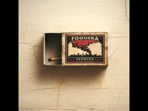 Skontra - La foguera
