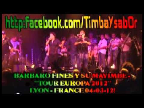 06. Changany - Barbaro Fines Y Su Mayimbe - ''Tour Europa 2012''.