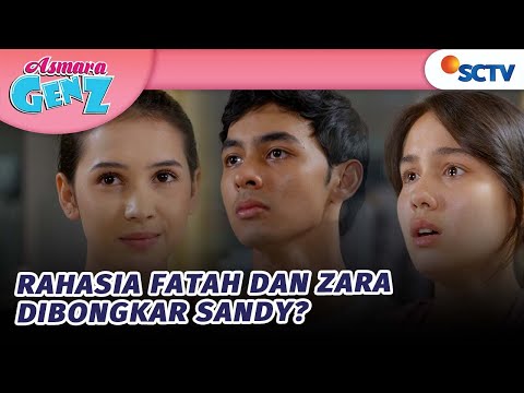 Satu Sekolah Heboh! Sandy Bongkar Rahasia Fattah dengan Zara | Asmara Gen Z - Episode 40