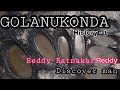 Golanukonda History Arly Man History Reddy Ratnakar Reddy