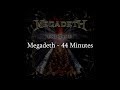 Megadeth - 44 Minutes (HQ Lyrics Video)