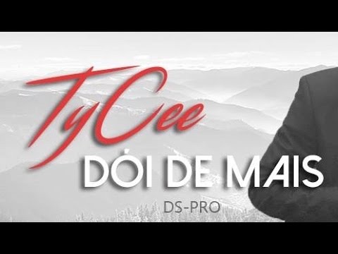 TyCee - Dói de Mais (DS-Pro)
