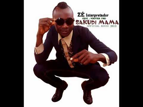 ZÉ INTERPRETADOR feat YOUTTER PRO - SAKUDI MAMA official audio 2013
