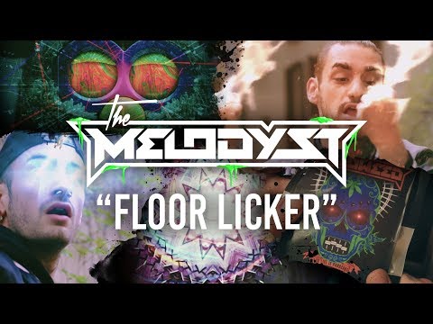 The Melodyst - Floor Licker (Official Videoclip)