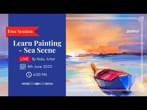 Learn Painting -  Sea Scene with Nida | Painting | Live Session | Ask Pankhuri