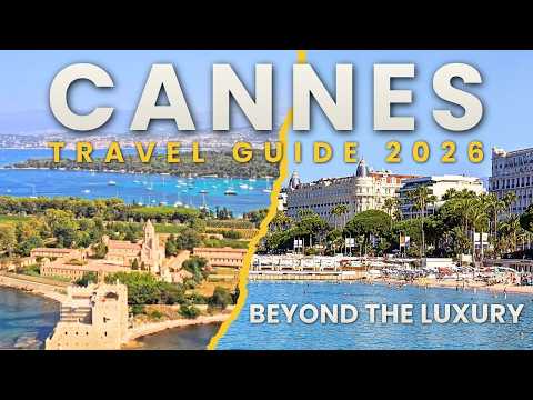 Cannes Travel Guide 2026: Best Things to do Beyond the ...