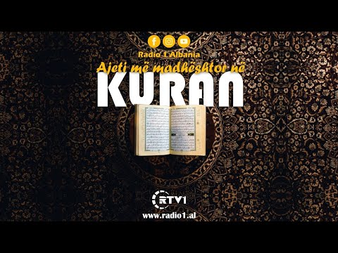 Ky është ajeti më madhështor në Kuran!