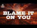 Jason Aldean Blame It On You Lyrics