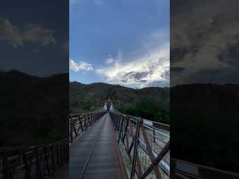 Puente de Occidente - Santafé de Antioquia 