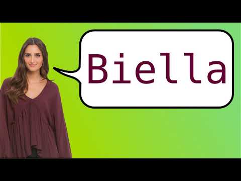 Como dizer 'Biella' em ingles?