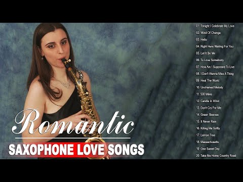 Top 50 Saxophone Romantic Love Song Instrumental -The Very Best Of Sax, Piano, Guitar Love Songs