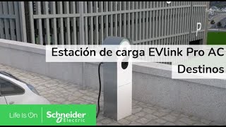 Schneider Estaciones de carga EVlink™ Pro AC Metal como potenciador de destinos anuncio