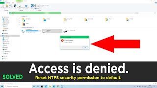 [Solved] Access is Denied | Drive is not accessible | Folder Access Denied | Reset NTFS Permission