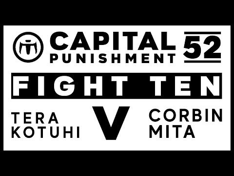 Capital Punishment 52 - Fight 10 - Tera Kotuhi vs Corbin Mita
