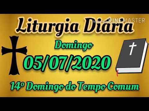 Liturgia Diária - Domingo - 05/07/2020 - 14º Domingo do Tempo Comum - com reflexão