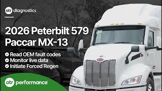 2026 Peterbilt 579 Paccar MX-13 Live Demo with OTR Diagnostics Scan Tool