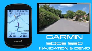Garmin Edge 530 Navigation & Demonstration