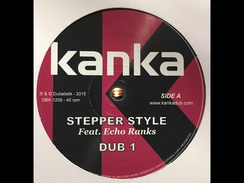 Kanka - Stepper style [EP]