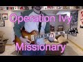 Operation Ivy - Missionary (Guitar Tab + Cover)