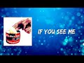 The Black Keys - If You See Me (Lyrics)