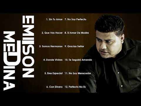 Emilson Medina 🙏 Grandes Éxitos de la Música Cristiana –Alabanzas y Adoración que Elevan el Espíritu