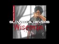 Wiseman Sidhu Moose Wala Slowed Reverb