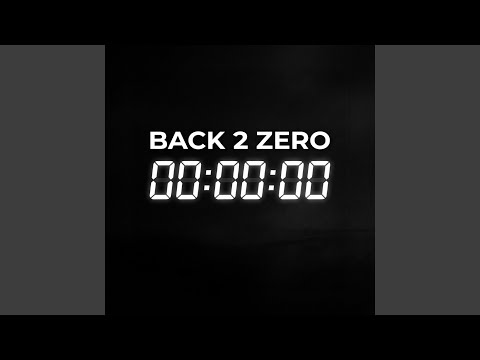 Journal Entry 01: Back 2 Zero