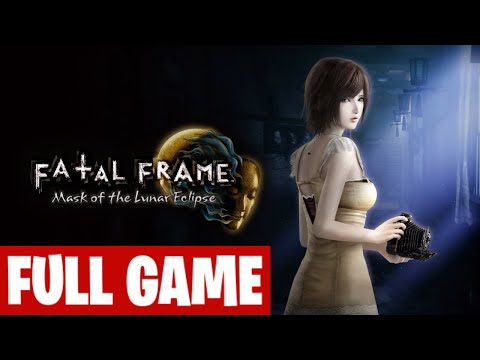 Fatal Frame: Mask Of The Lunar Eclipse Remaster PC Gameplay Walkthrough Full game - No Commentary
