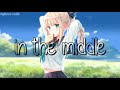 Nightcore - The Middle - 1 HOUR VERSION