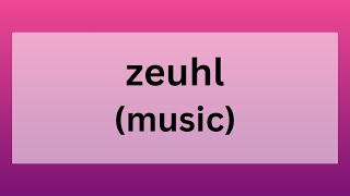 Zeuhl | Definition, Origin and Characteristics in Music