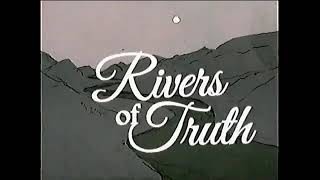 Rivers Of Truth (LEAKED)