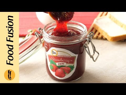 Strawberry Jam (No Preservatives) Recipe By Food Fusion