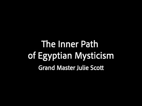 The Inner Path of Egyptian Mysticism - Julie Scott