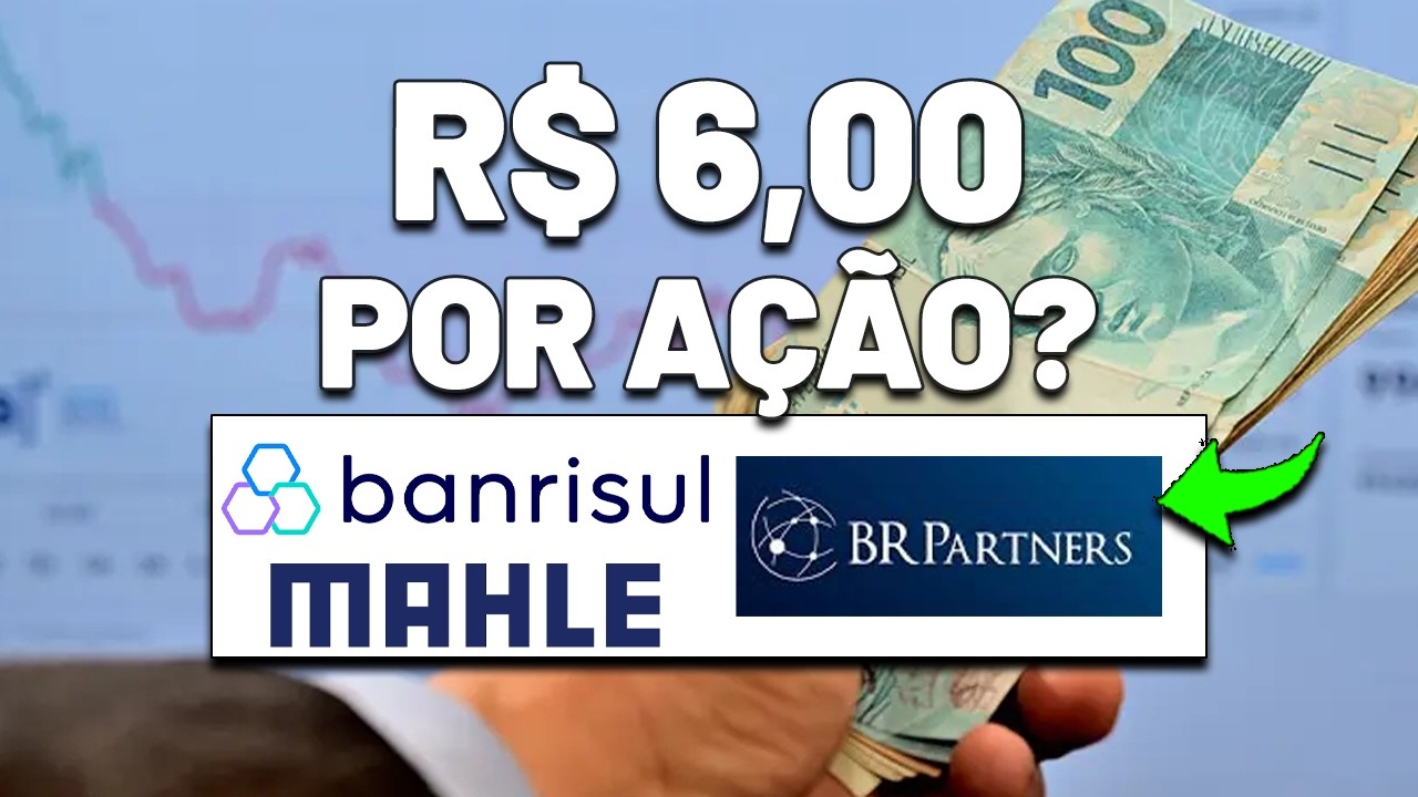 🚨ATÉ 18% DE DIVIDEND YIELD em POUCO TEMPO? MAHLE (LEVE3), BANRISUL (BRSR6) e BR PARTNERS (BRBI11)