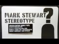 Mark Stewart ft. Factory Floor -- Stereotype (dub) - simplexia Mark Stewart ft. Factory Floor -- Stereotype (dub)