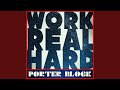 Work Real Hard