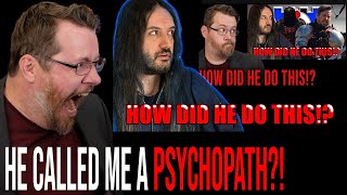 Metatron called me a PSYCHOPATH?! - I can't believe he did this!!!