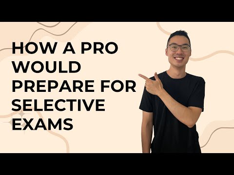 How I Would Prepare For the NSW Selective Exam