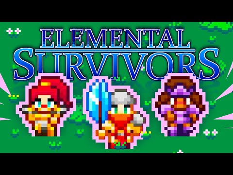 UPGRADE YOUR GROUP AND SURVIVE! - ELEMENTAL SURVIVORS