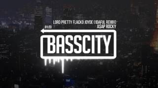 A$AP Rocky - Lord Pretty Flacko Jodye (1Daful Remix)