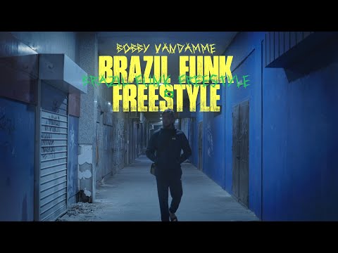 Video Thumbnail: BOBBY VANDAMME - BRAZIL FUNK FREESTYLE [official Video]