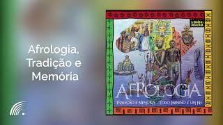 Afrologia, Tradição e Memória Music Video