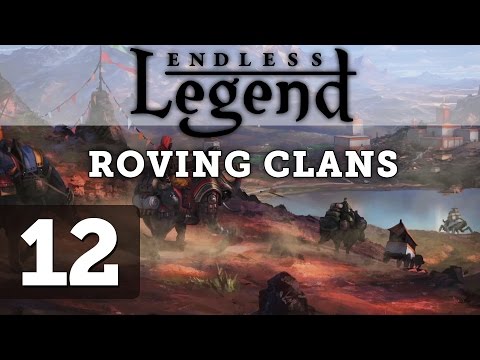 Endless Legend: Let's Play Roving Clans - Part 12
