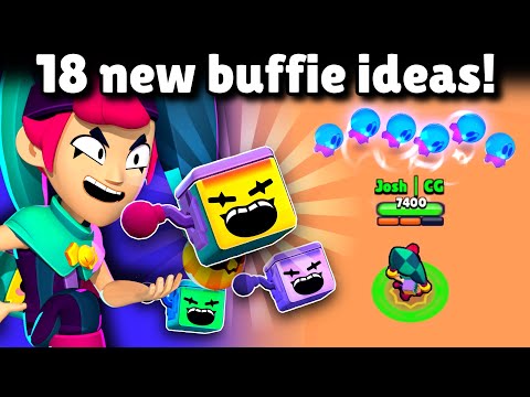 I Added 18 NEW BUFFIES to Brawl Stars!
