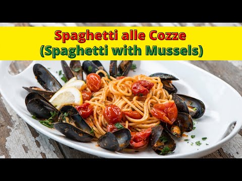 Cooking with Carmelina Spaghetti alle Cozze (Spaghetti with Mussels)