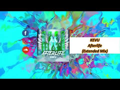 KEVU – Afterlife (Extended Mix)