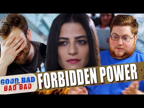Forbidden Power - Good Bad or Bad Bad #89 (NOW IN HD!)