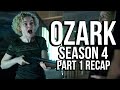 OZARK Season 4 Part 1 Recap | Must Watch Before Part 2 | Netflix Series Explained