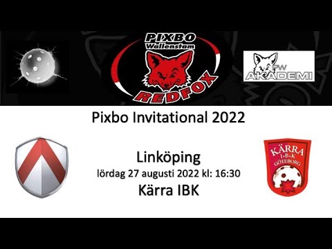 Pixbo Academy Invitational 2022 P16 Linköping - Kärra IBK 20220827